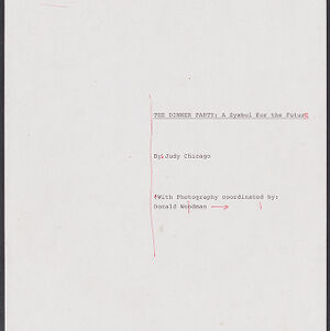 Typewritten title page for The Dinner Party: A Symbol of the Future with handwritten annotations in red