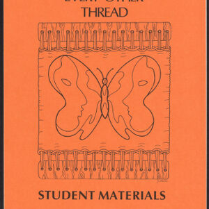 Printed cover of Every Other Thread Student Materials with a black outline of a butterfly on orange paper