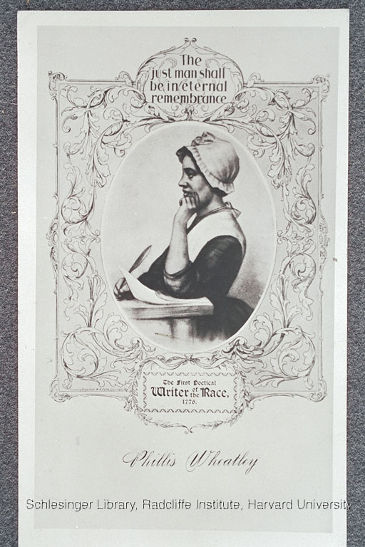 Illustrated portrait of Phillis Wheatley, inscribed "The Just Man Shall be in Eternal Remembrance. The First Political Writer of the Race. 1776."